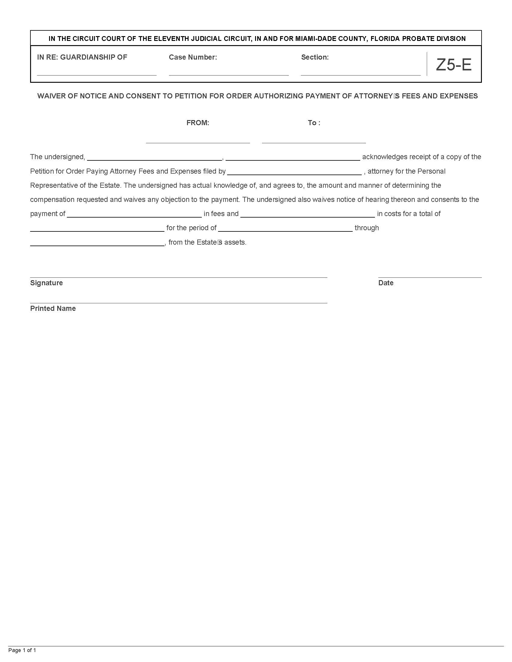 Waiver Notice Consent To Petition Order Authorizing (Estate) Attorneys Fees Expenses {Z5-E} | Pdf Fpdf Docx | Florida
