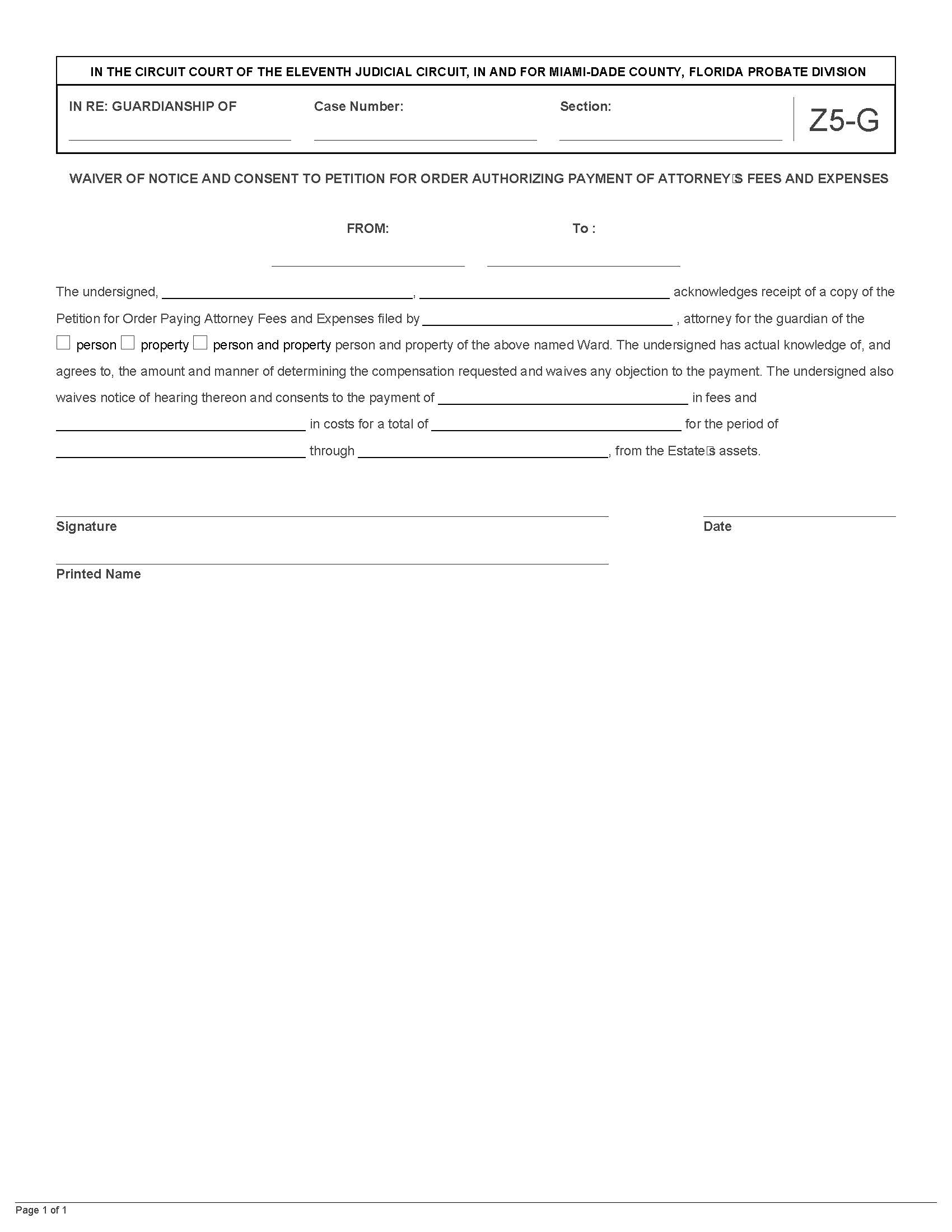 Waiver Notice Consent To Petition Order Authorizing Attorneys Fees Expenses {Z5-G} | Pdf Fpdf Docx | Florida