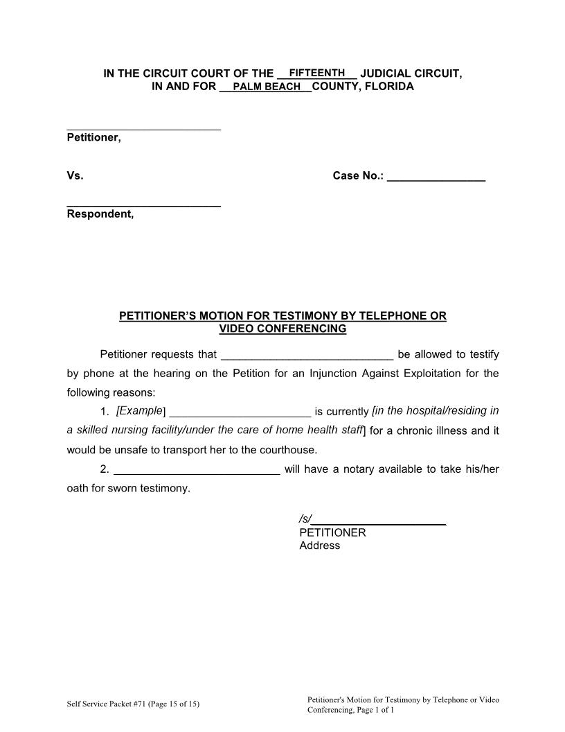 Petitioners Motion Testimony By Phone Or Video Conferencing (Vulnerable Adult) | Pdf Fpdf Docx | Florida