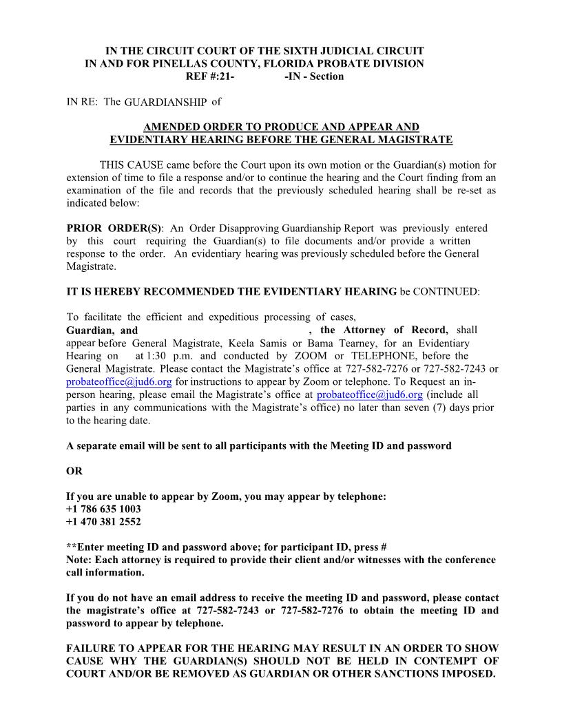 Amended Order To Produce And Appear And Evidentiary Hearing (Continuance) | Pdf Fpdf Docx | Florida