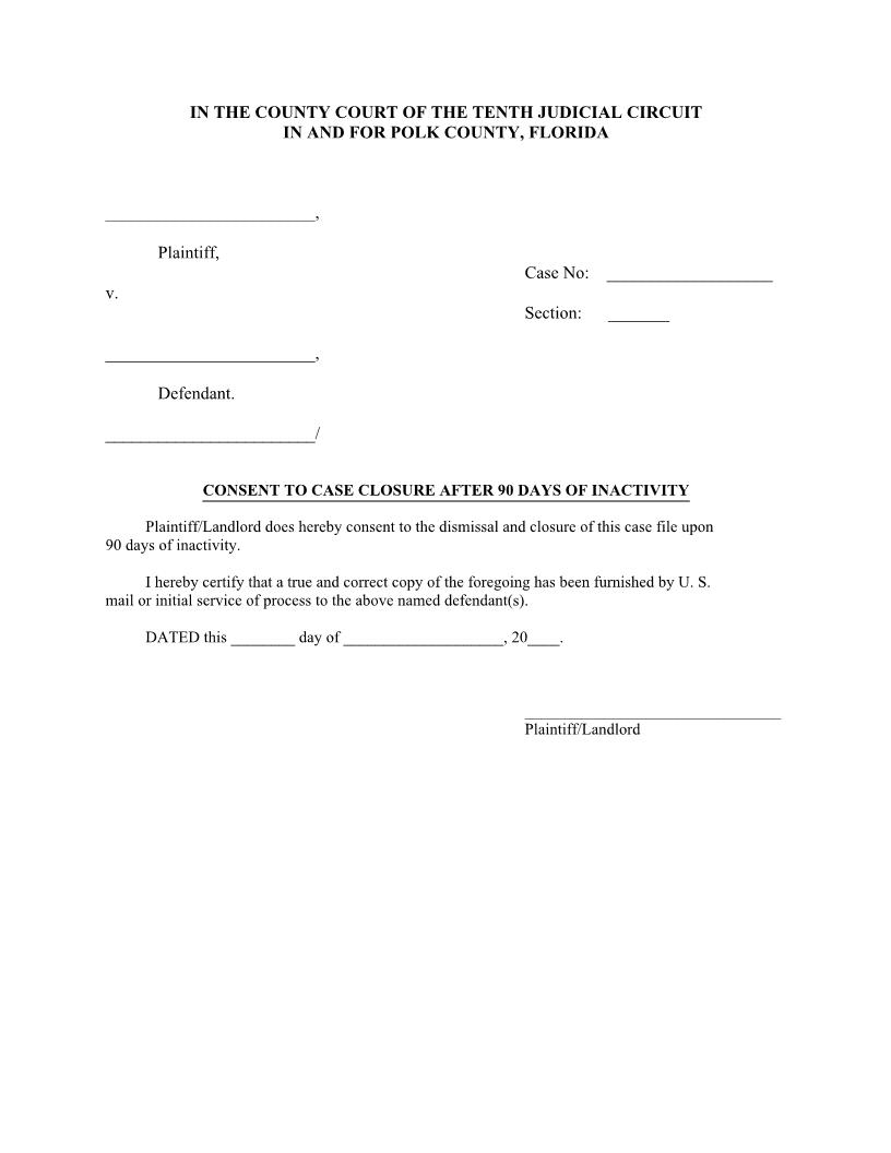 Consent To Case Closure After 90 Days Of Inactivity | Pdf Fpdf Docx | Florida