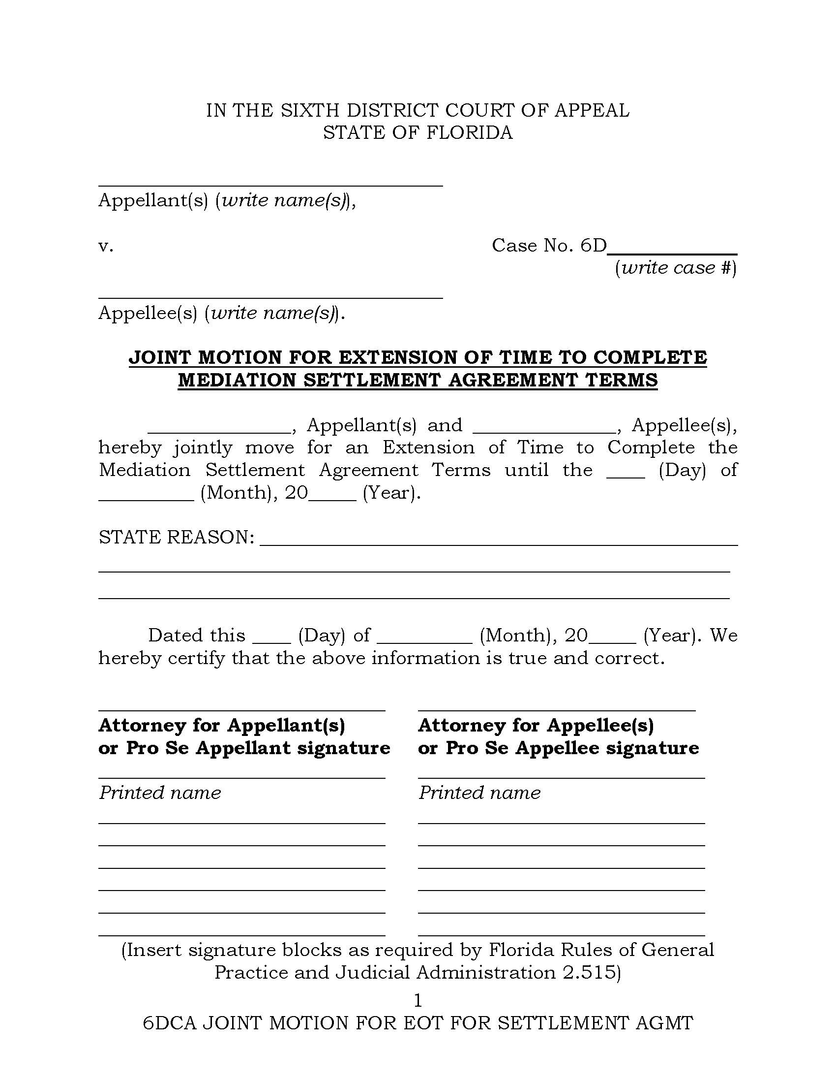 Joint Motion For Extension Of Time To Complete Settlement Terms {6DCA JMETCS} | Pdf Fpdf Docx | Florida