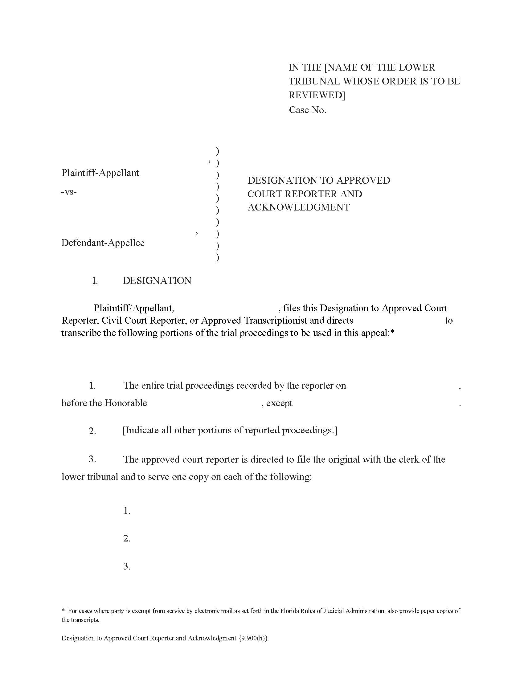 Designation To Approved Court Reporter And Acknowledgment {9.900(h)} | Pdf Fpdf Docx | Florida