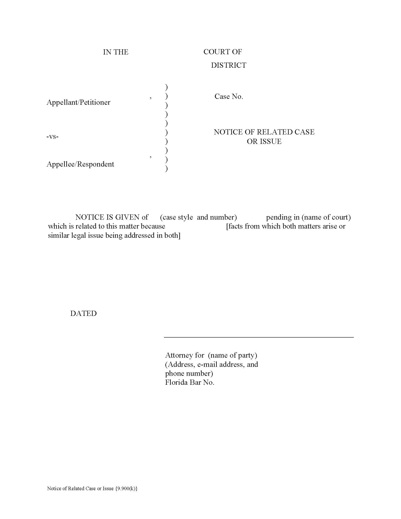 Notice Of Related Case Or Issue {9.900(k)} | Pdf Fpdf Docx | Florida