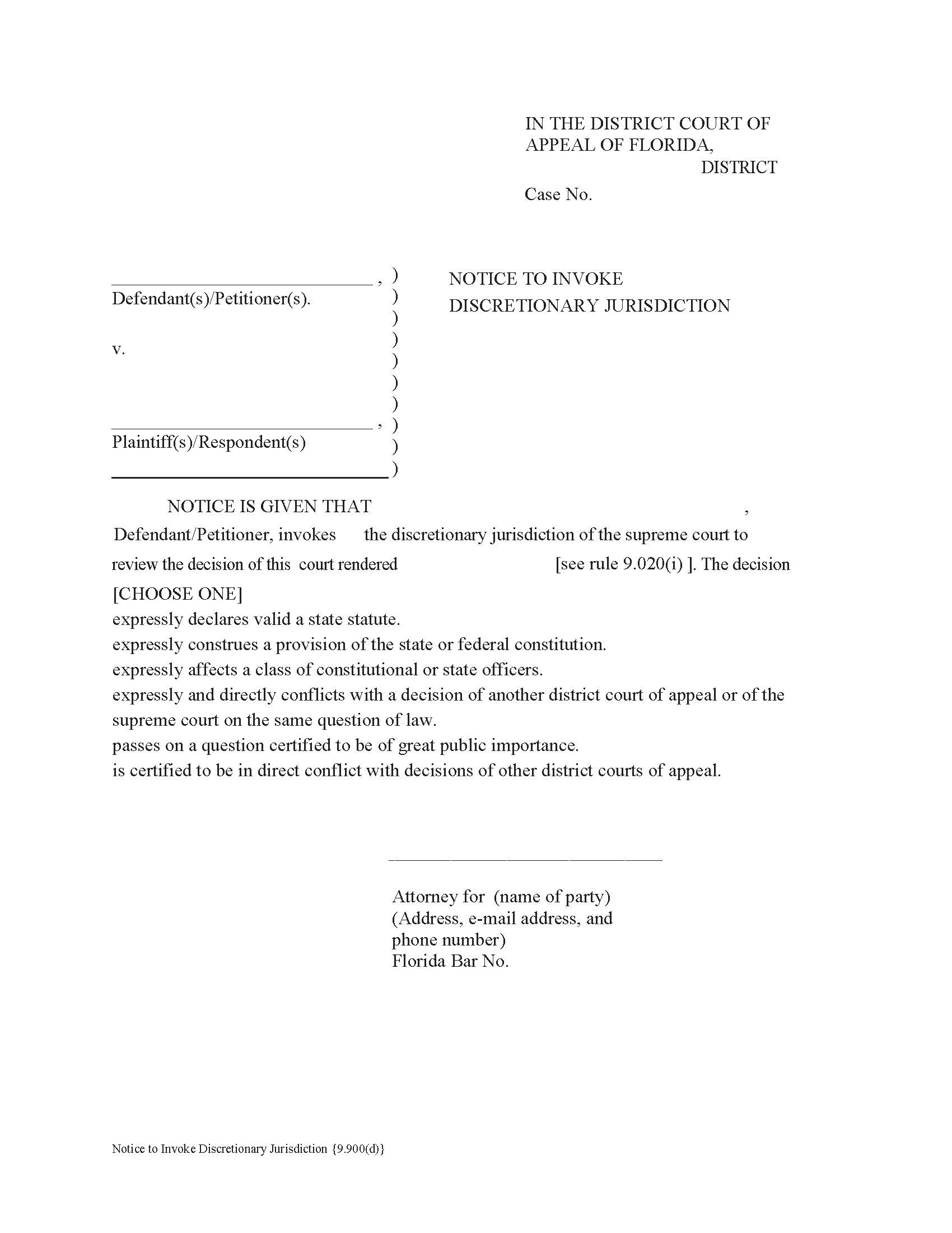 Notice To Invoke Discretionary Jurisdiction {9.900(d)} | Pdf Fpdf Docx | Florida