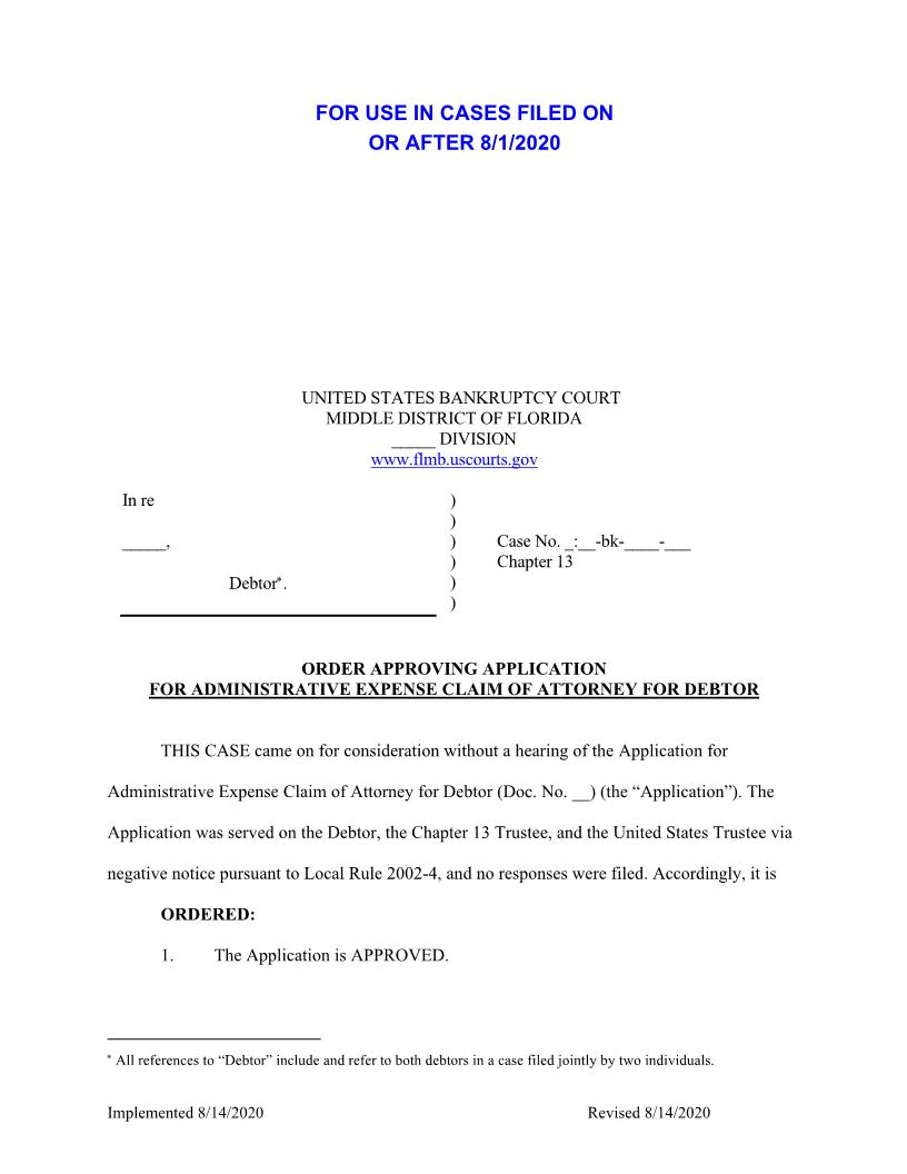 Order Approving Application For Administrative Expense Claim Attorney For Debtor (Sample) | Pdf Fpdf Docx | Florida