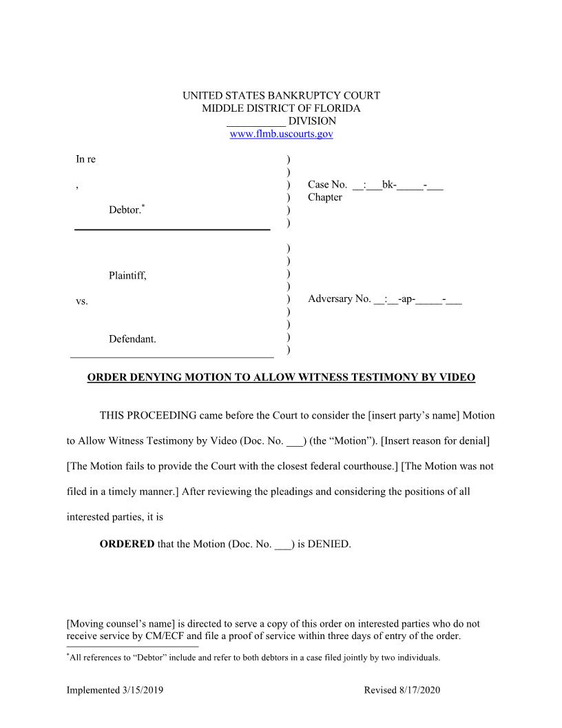 Order Denying Motion To Allow Witness Testimony By Video (Adversary) (Sample) | Pdf Fpdf Docx | Florida