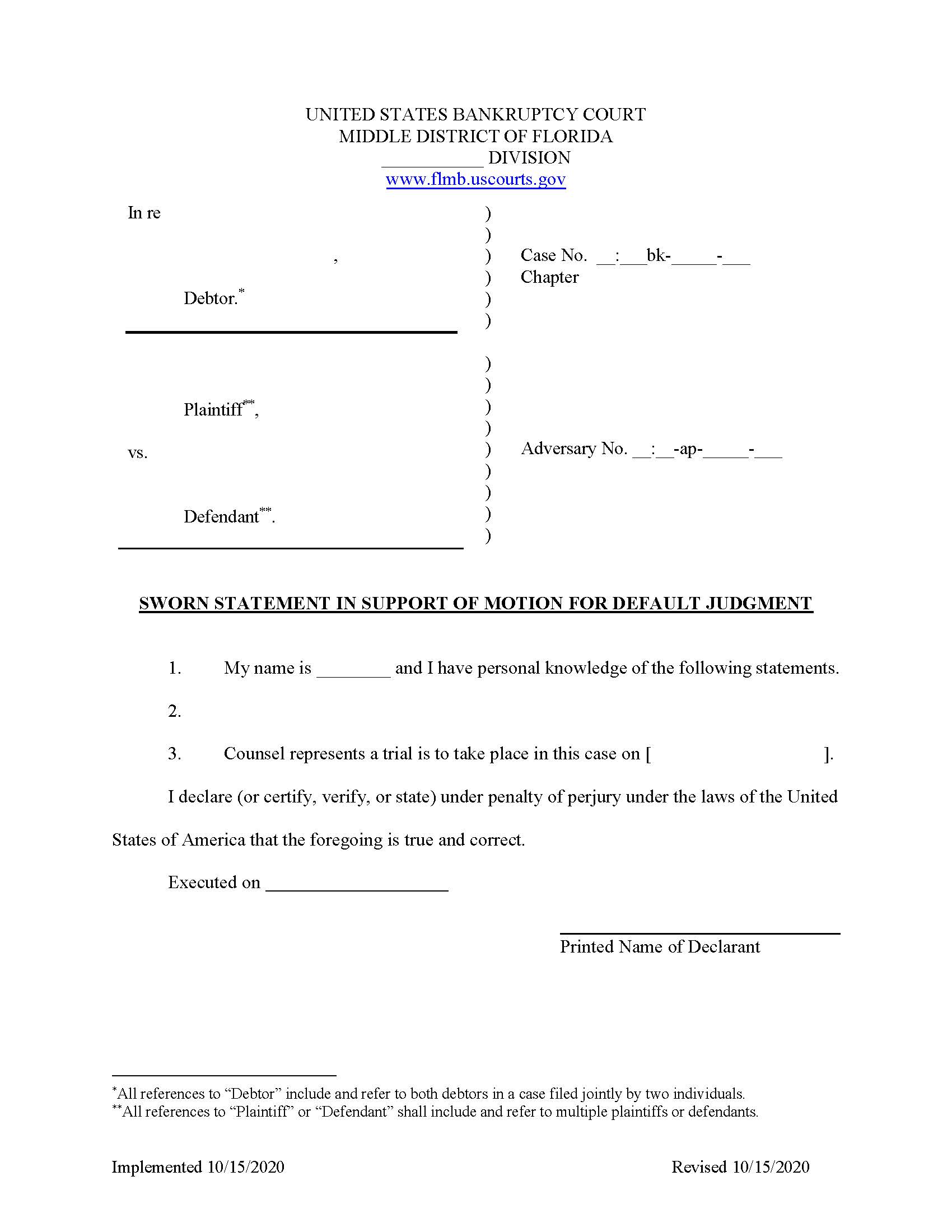 Sworn Statement In Support Of Motion For Default Judgment (Adversary) (Sample) | Pdf Fpdf Docx | Florida