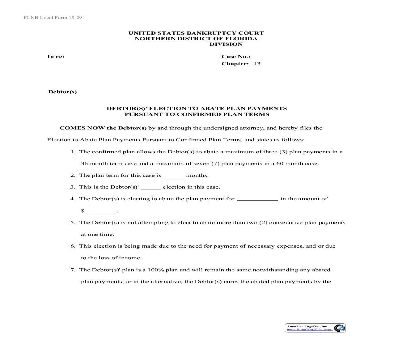 Debtor(s) Election To Abate Plan Payments Pursuant To Confirmed Plan Terms {13-29} | Pdf Fpdf Doc Docx | Florida