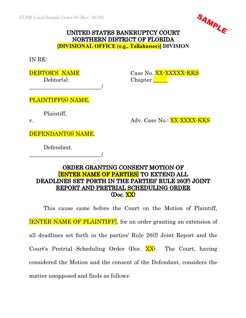 Order Granting Consent Motion To Extend Deadlines (Sample And Form) {LSO 04} | Pdf Fpdf Docx | Florida