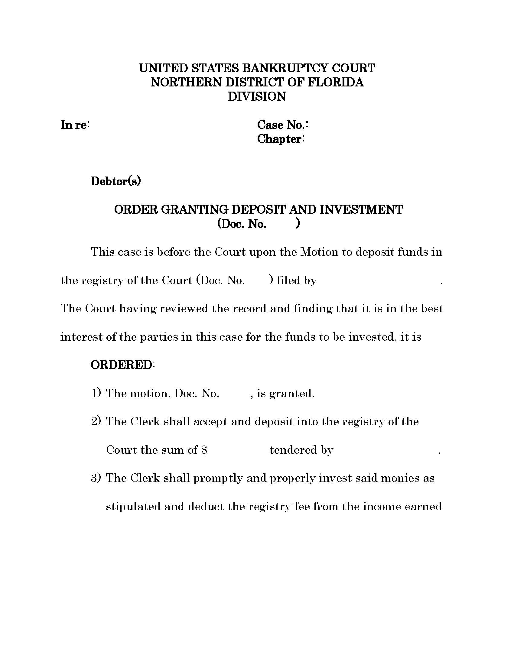 Order Granting Deposit And Investment (Sample And Form) {LSO 11} | Pdf Fpdf Doc Docx | Florida