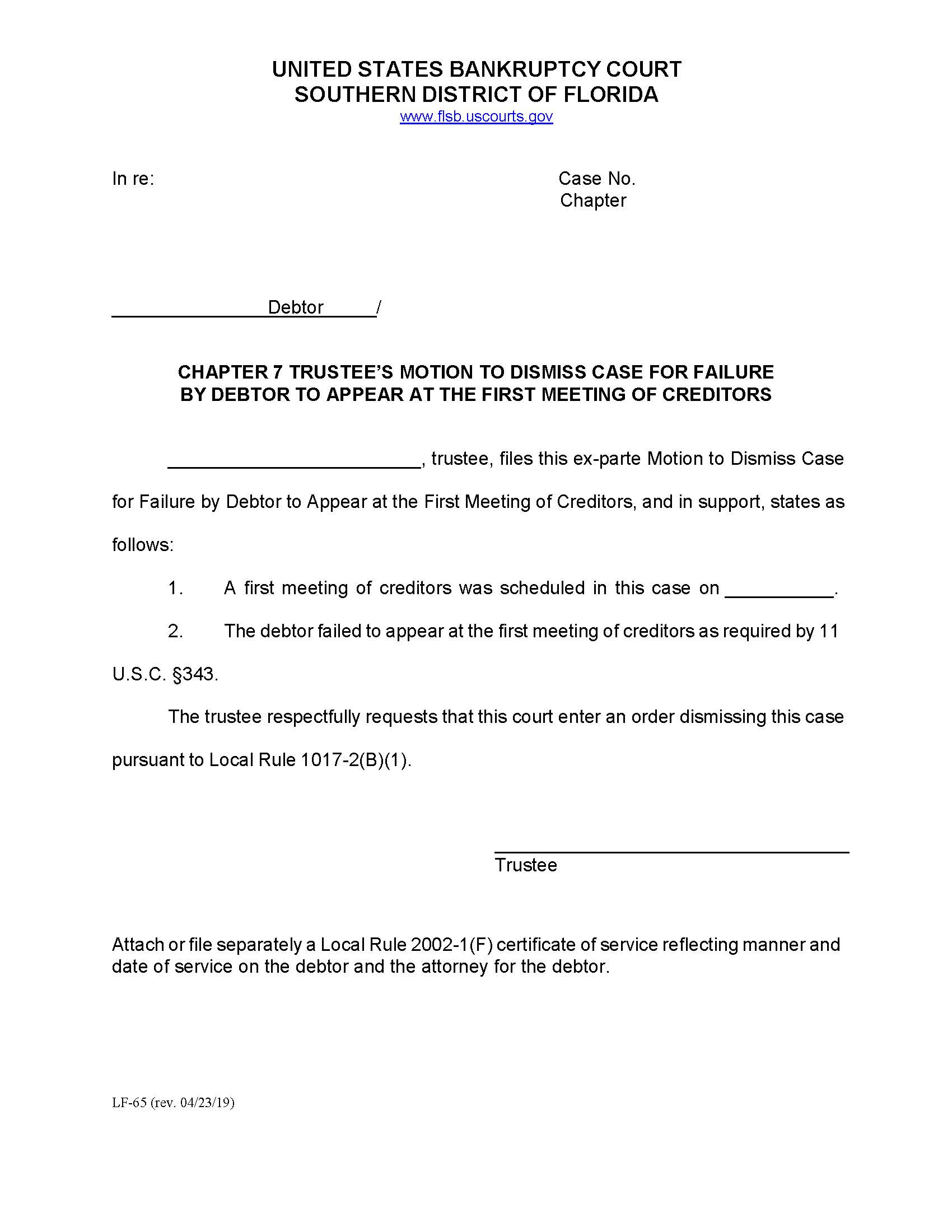 Ch 7 Trustees Motion Dismiss Debtor Failure To Appear 1st Creditors Meeting {LF-65} | Pdf Fpdf Docx | Florida
