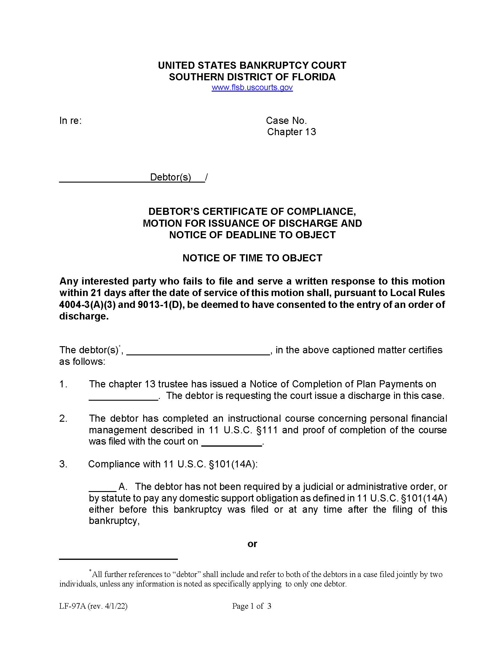 Debtors Certificate Compliance Motion Discharge Objection Deadline Cases Filed 040122 On {LF-97A} | Pdf Fpdf Docx | Florida