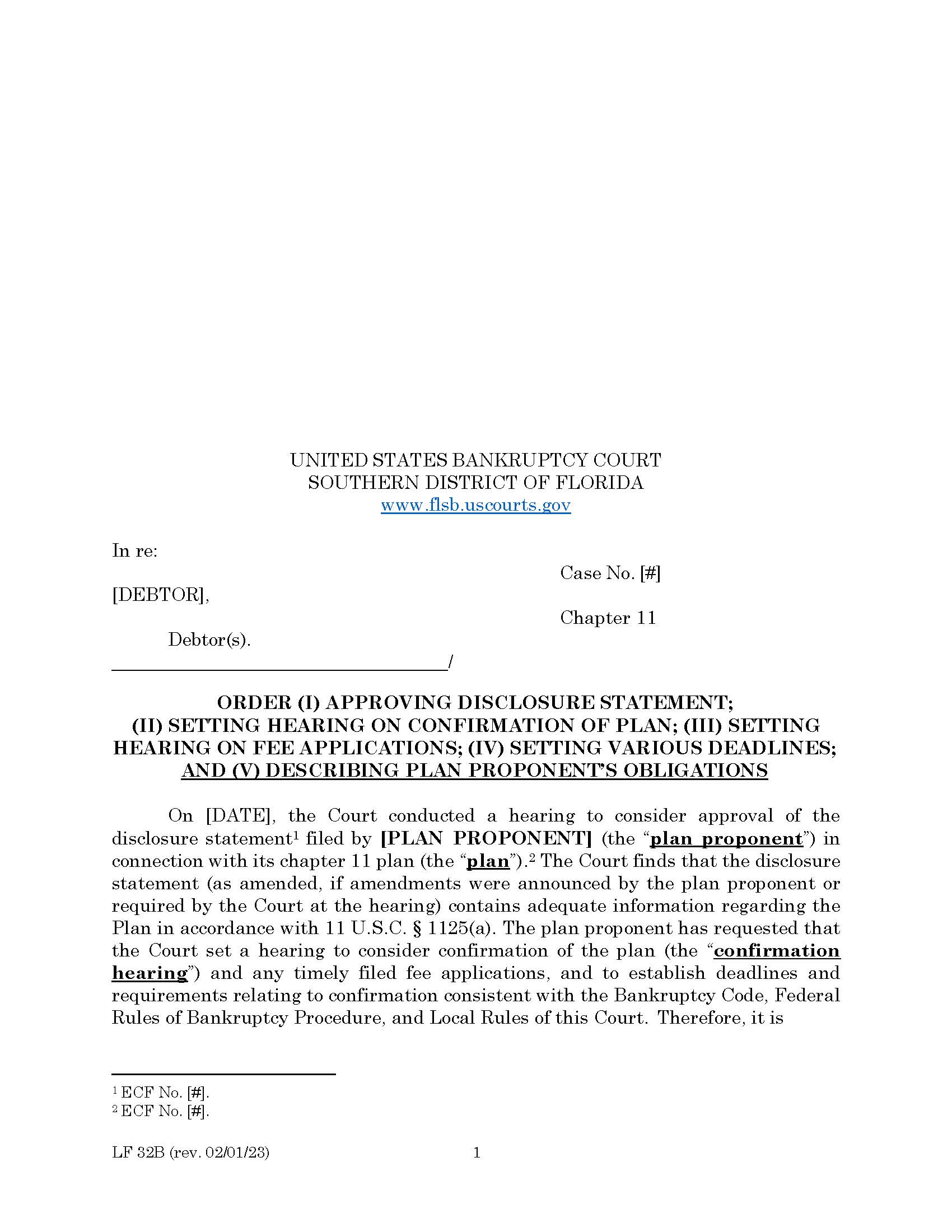 Order Approving Disclosure Statement Setting Hearings And Deadlines Describing Obligations {LF-32B} | Pdf Fpdf Doc Docx | Florida