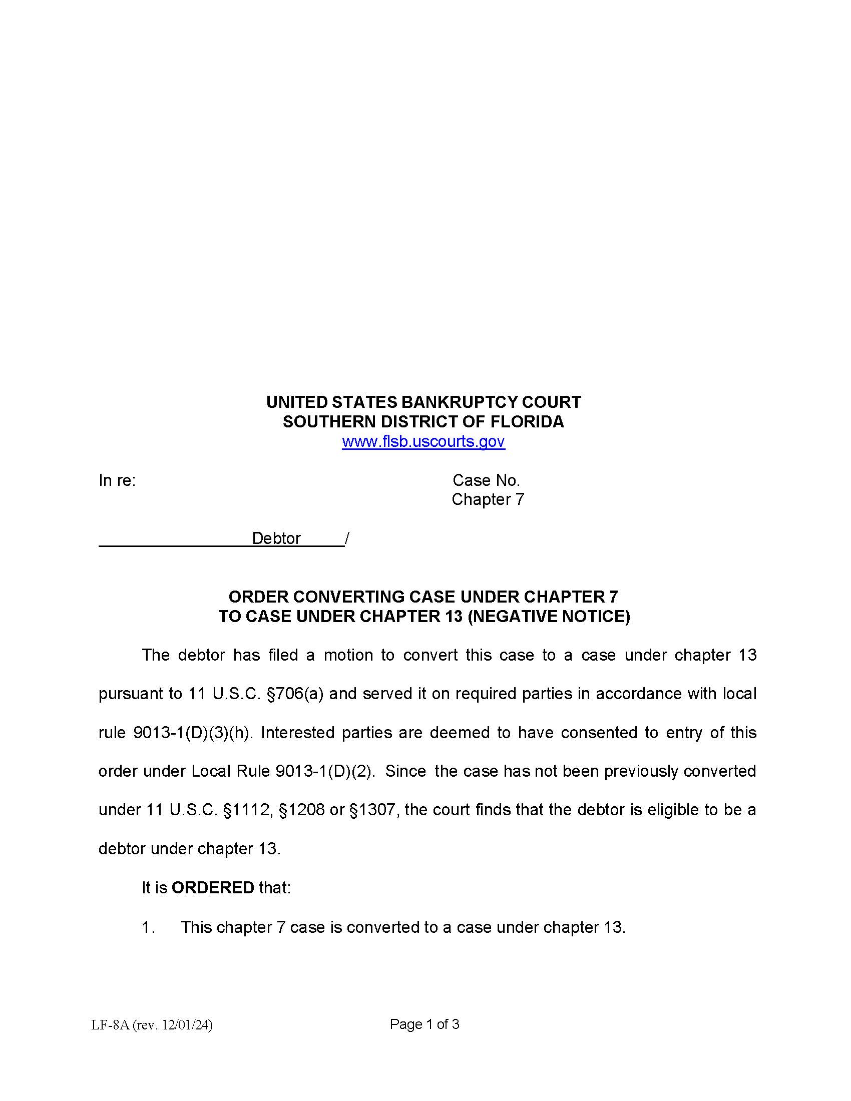 Order Converting Case Under Chapter 7 To Case Under Chapter 13 (Negative Notice) {LF-8A} | Pdf Fpdf Docx | Florida