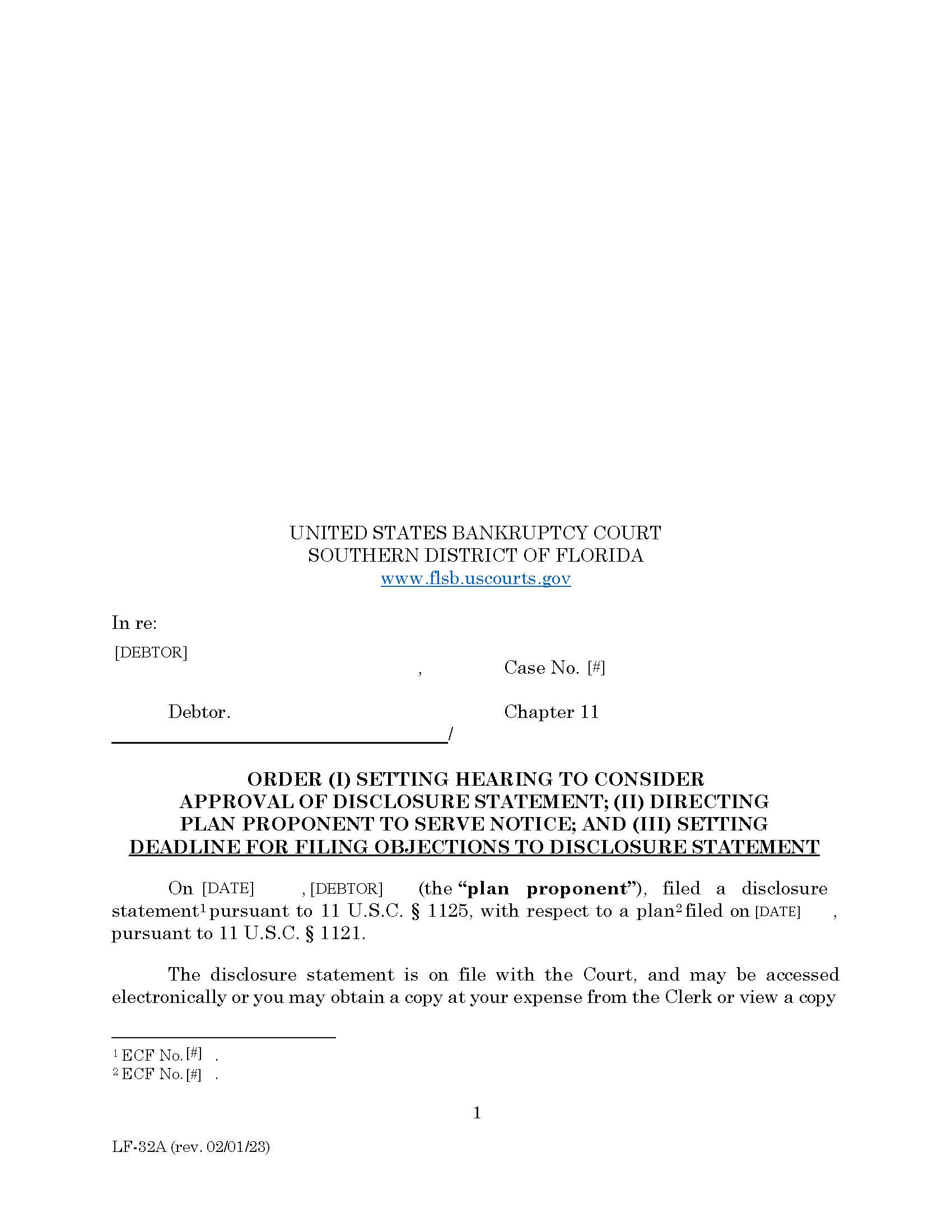 Order Setting Hearing On Approval Of Disclosure Statement-Deadline For Filing Objections {LF-32A} | Pdf Fpdf Doc Docx | Florida