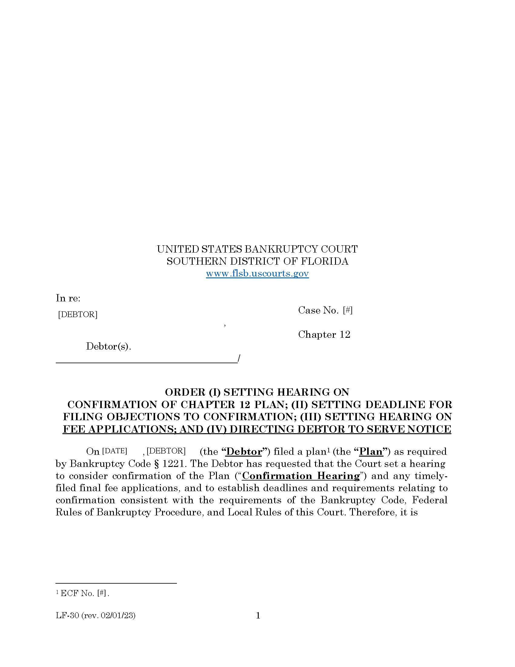 Order Setting Hearing On Confirmation Of Plan Setting Deadline For Filing Objections (Sample And Form) {LF-30} | Pdf Fpdf Doc Docx | Florida