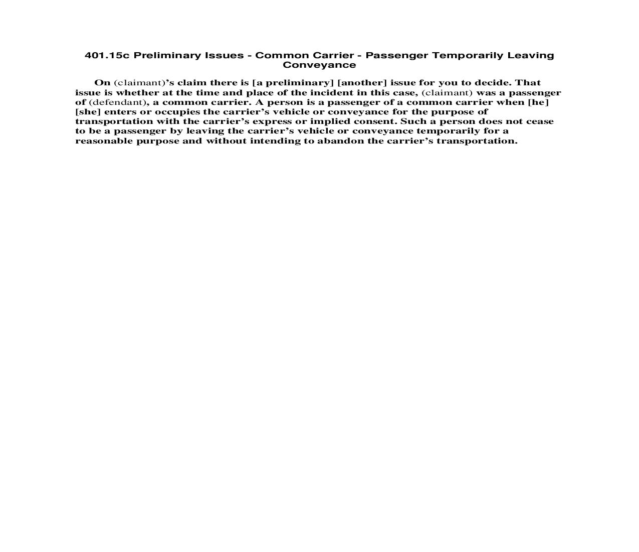 401.15c Preliminary Issues - Common Carrier - Passenger Temporarily Leaving Conveyance | Pdf Doc Docx | Florida_JI