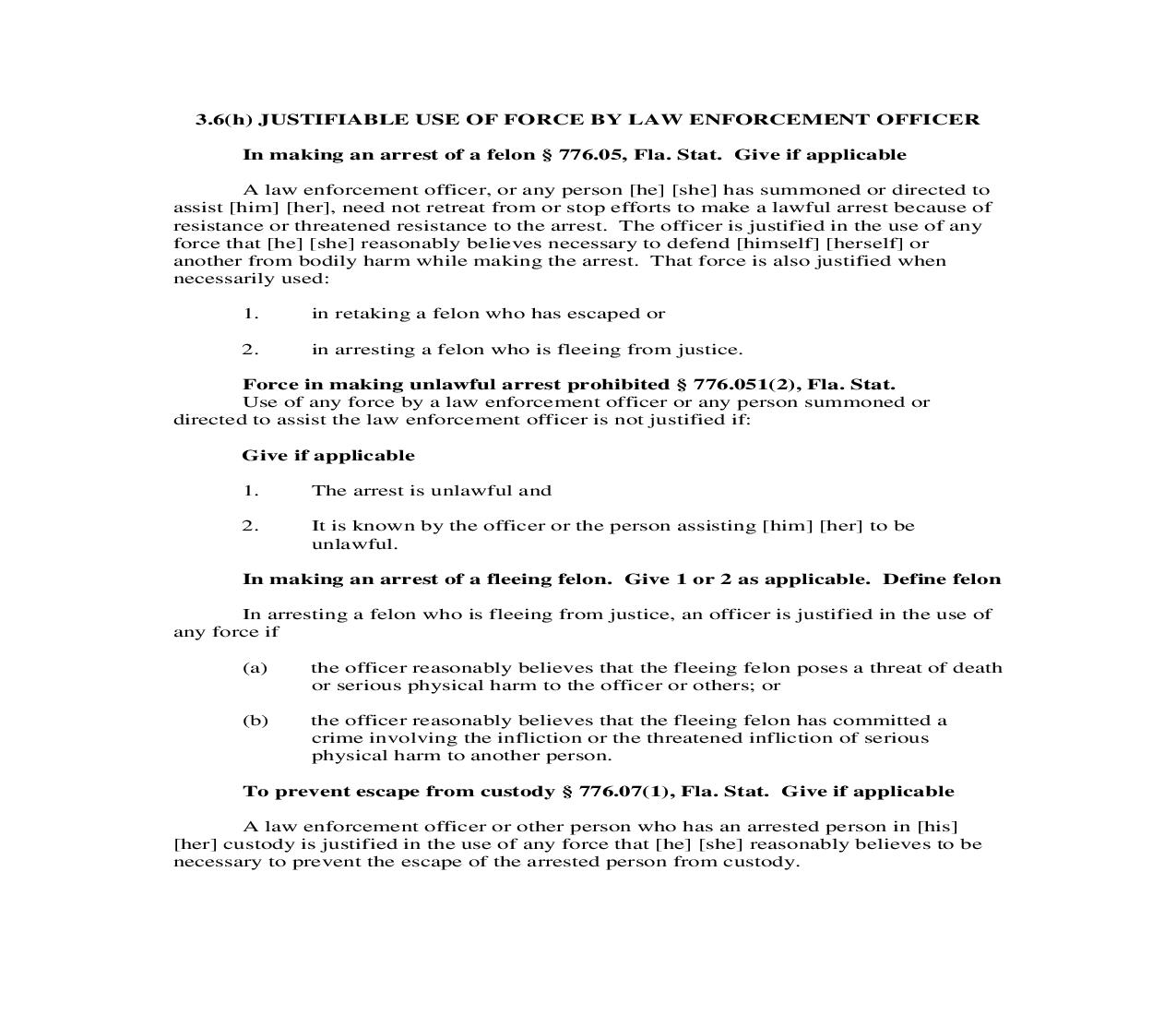 3.6(h). Justifiable Use Of Force By Law Enforcement Officer | Pdf Doc Docx | Florida_JI