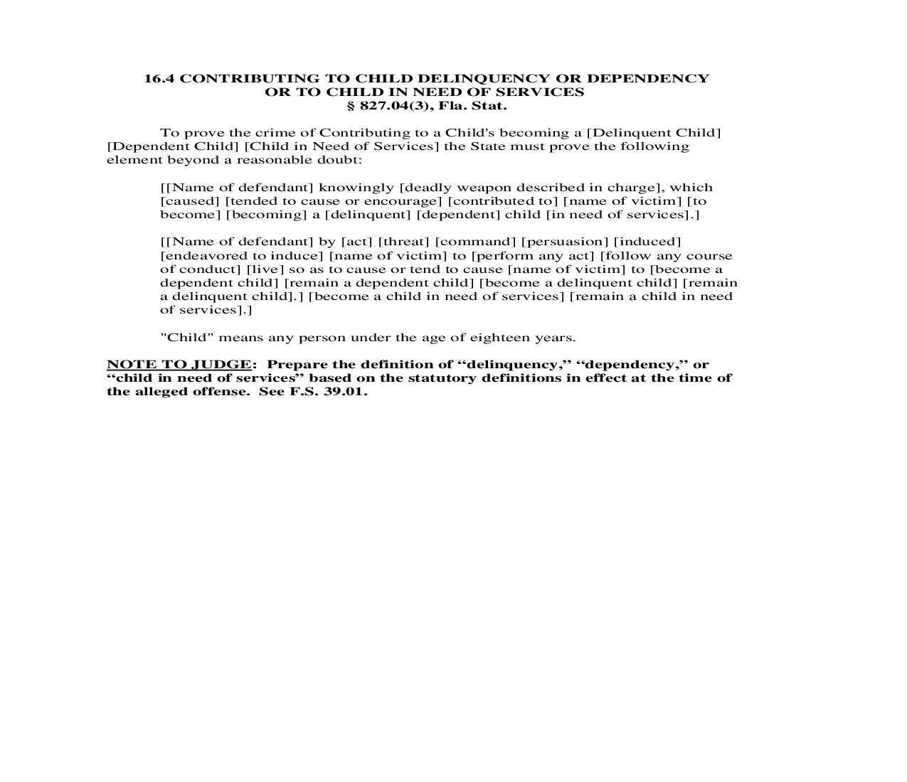 16.4. Contributing To Child Delinquency Or Dependency Or To Child In Need Of Services | Pdf Doc Docx | Florida_JI