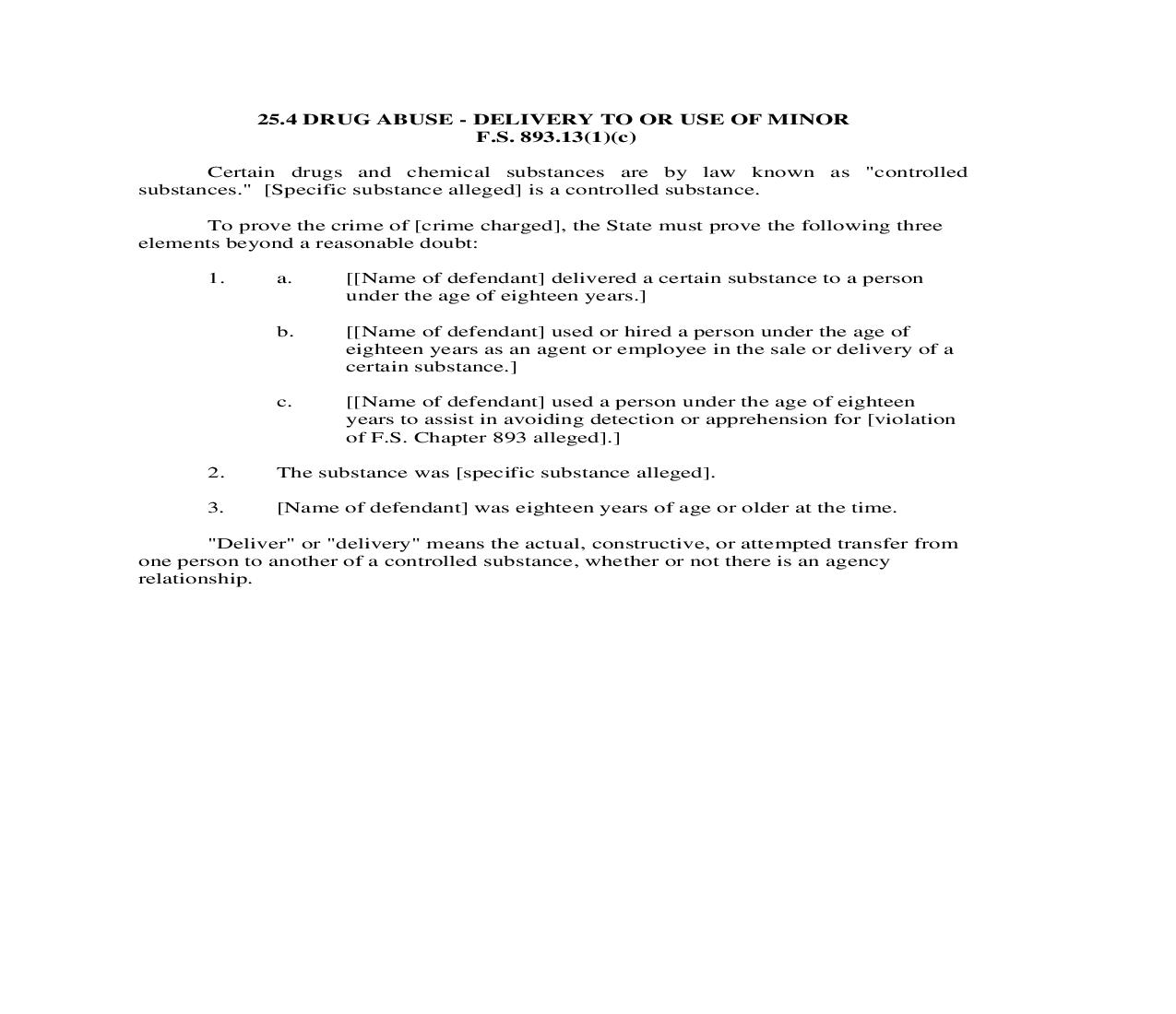 25.4. Drug Abuse - Delivery To Or Use Of Minor | Pdf Doc Docx | Florida_JI