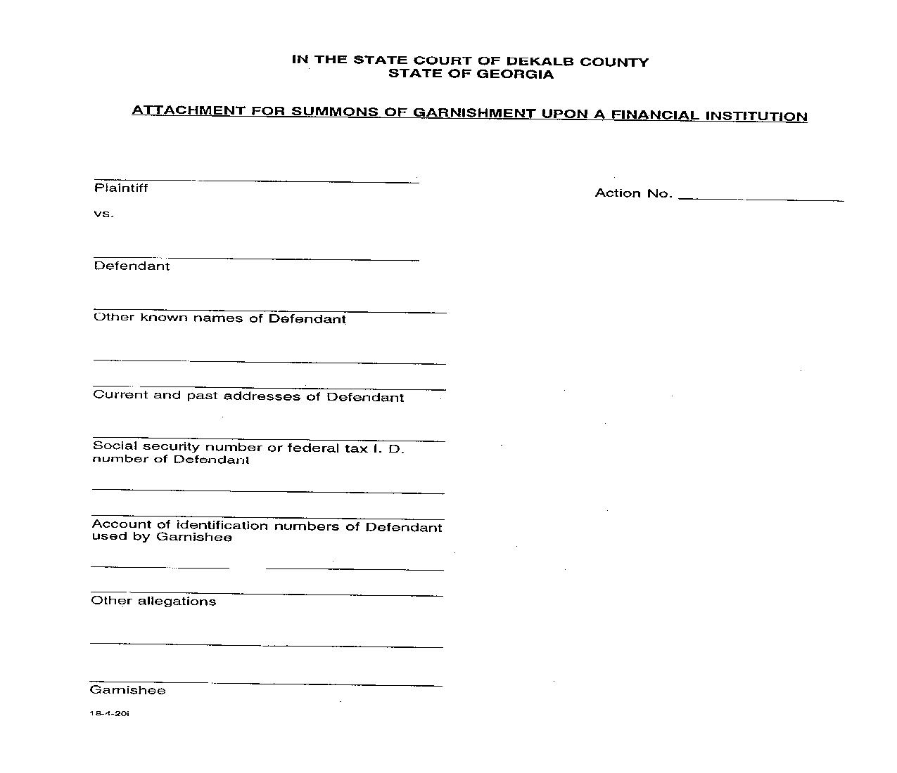 Attachment For Summons Of Garnishment Upon Financial Institution | Pdf Fpdf Doc Docx | Georgia