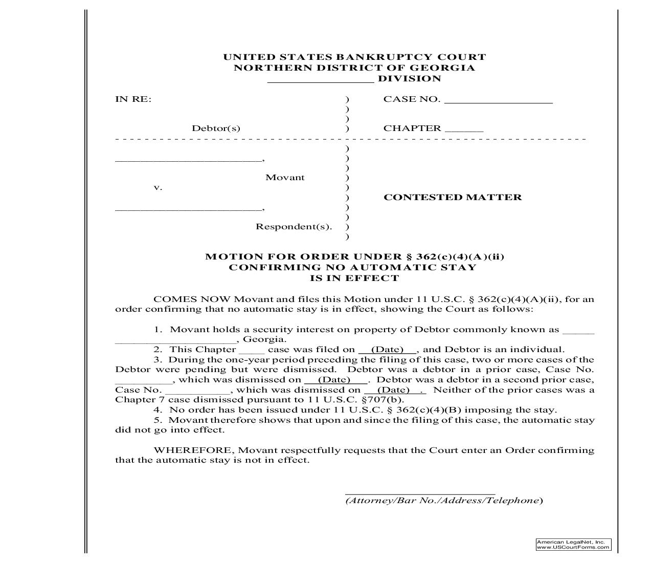 Motion For Order Under 362(c)(4)(A)(ii) Confirming No Automatic Stay Is In Effect | Pdf Fpdf Doc Docx | Georgia