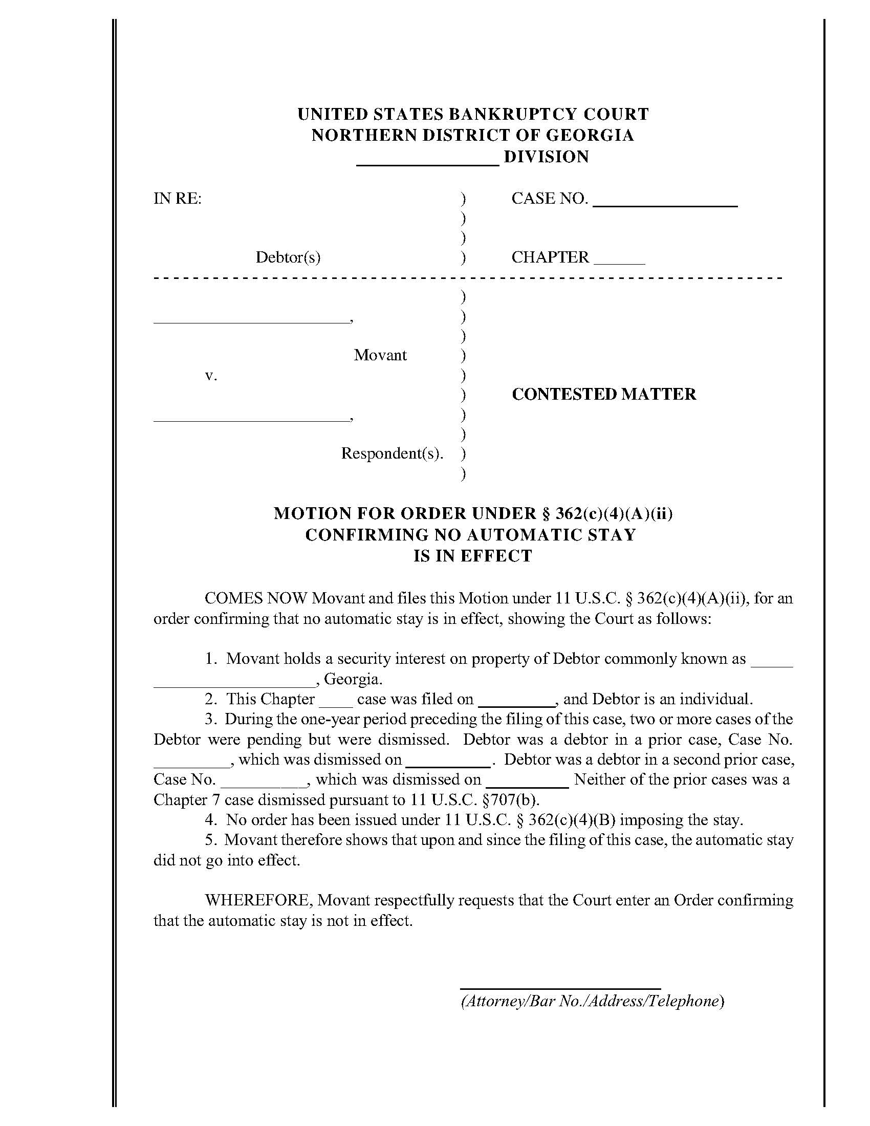 Motion For Order Under 362(c)(4)(A)(ii) Confirming No Automatic Stay Is In Effect | Pdf Fpdf Doc Docx | Georgia