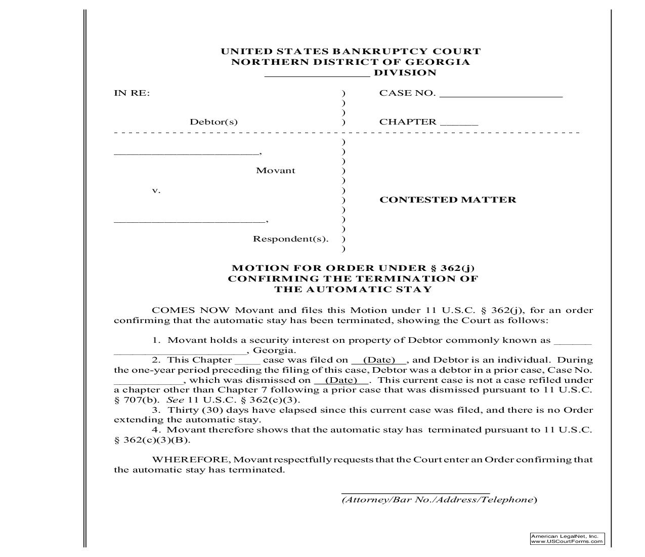 Motion For Order Under 362(j) Confirming Termination Of Automatic Stay | Pdf Fpdf Doc Docx | Georgia
