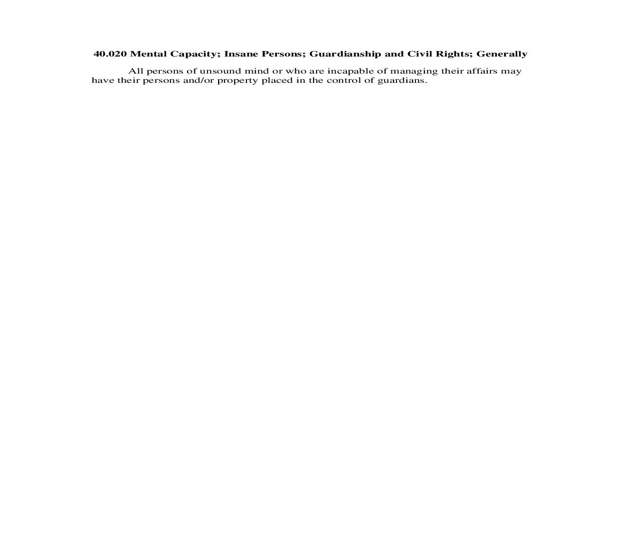 40.020 Mental Capacity; Insane Persons; Guardianship and Civil Rights; Generally | Pdf Doc Docx | Georgia_JI