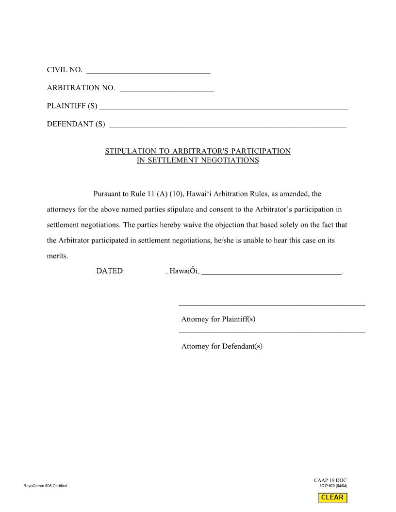 Stipulation To Arbitrator's Participation In Settlement Negotiations {1C-P-520} | Pdf Fpdf Docx | Hawaii