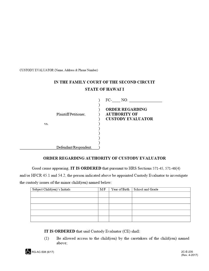 Order Regarding Authority Of Custody Evaluator {2C-E-235} | Pdf Fpdf Docx | Hawaii