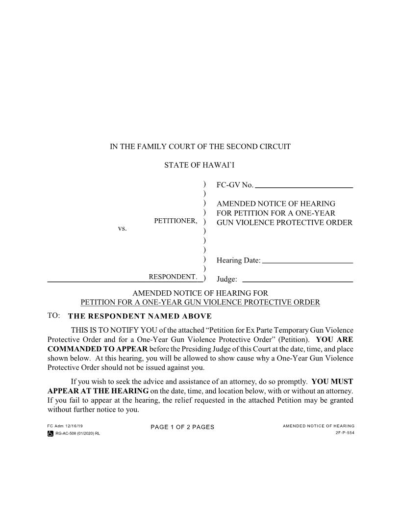 Amended Notice Of Hearing For Petition For 1 Yr Gun Violence Protective Order {2F-P-554} | Pdf Fpdf Docx | Hawaii