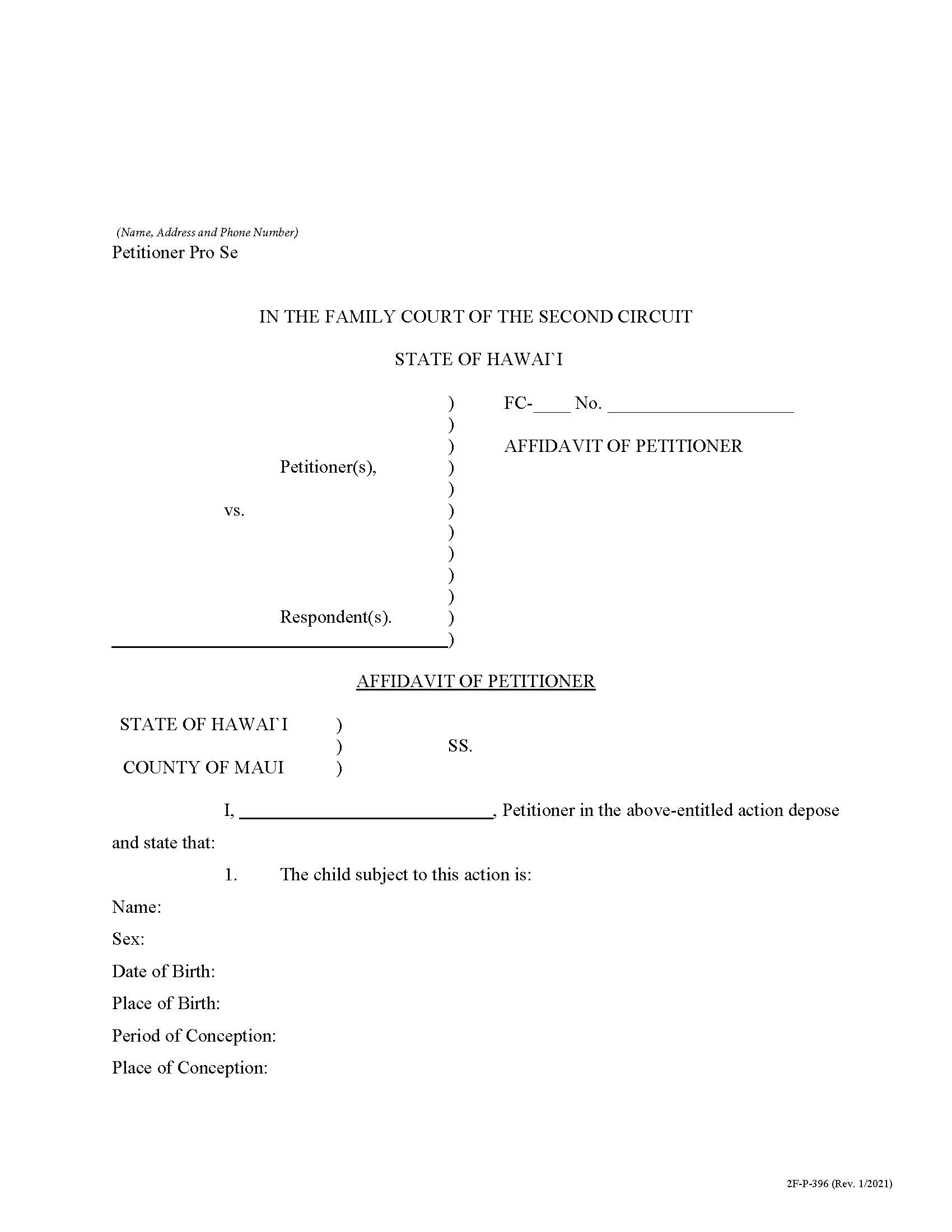 Affidavit Of Petitioner Use ONLY If Legal Father Is Petitioner {2F-P-396} | Pdf Fpdf Docx | Hawaii