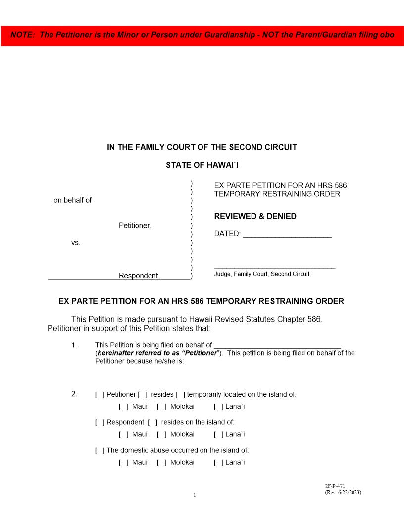 Ex Parte Petition For An HRS 586 Temporary Restraining Order {2F-P-471} | Pdf Fpdf Docx | Hawaii