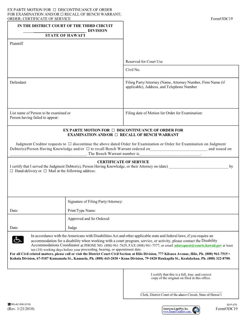 Ex Parte Motion For Discontinuance Of Order For Examination And Or Recall Of Bench Warrant {3DC19} | Pdf Fpdf Docx | Hawaii