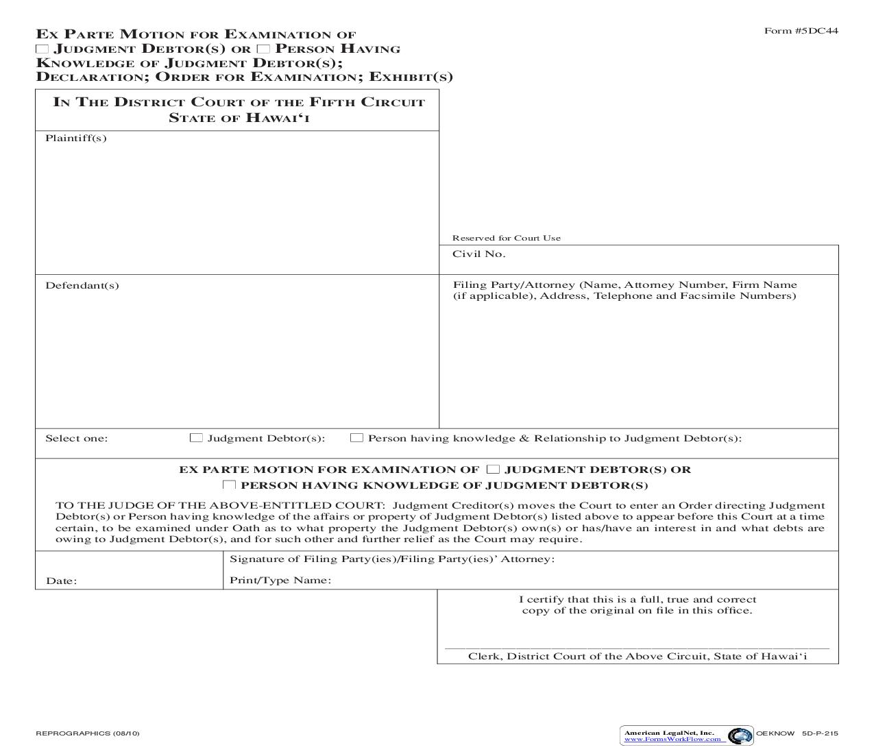 Ex Parte Motion For Examination Of Judgment Debtor(s) Or Person Having Knowledge Of Judgment Debtor(s) {5DC44} | Pdf Fpdf Doc Docx | Hawaii