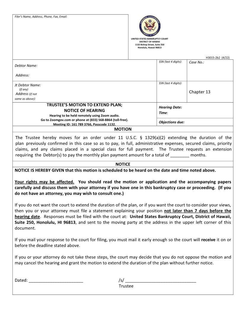 Trustees Motion To Extend Plan {hib 3015-2b2} | Pdf Fpdf Doc Docx | Hawaii