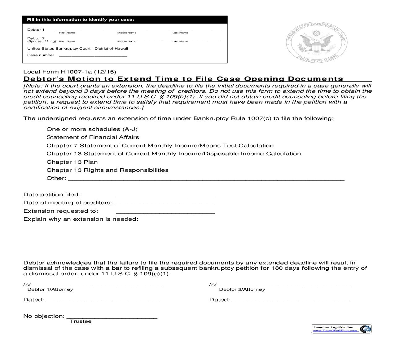 Debtors Motion To Extend Time To File Case Opening Documents {H1007-1a} | Pdf Fpdf Doc Docx | Hawaii