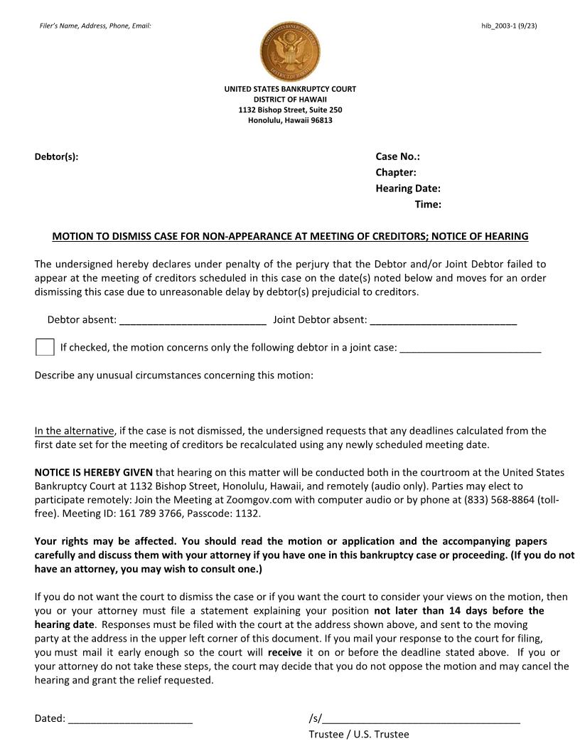 Motion To Dismiss Case For Non-Appearance At Meeting Of Creditors Notice Of Hearing {hib 2003-1} | Pdf Fpdf Doc Docx | Hawaii