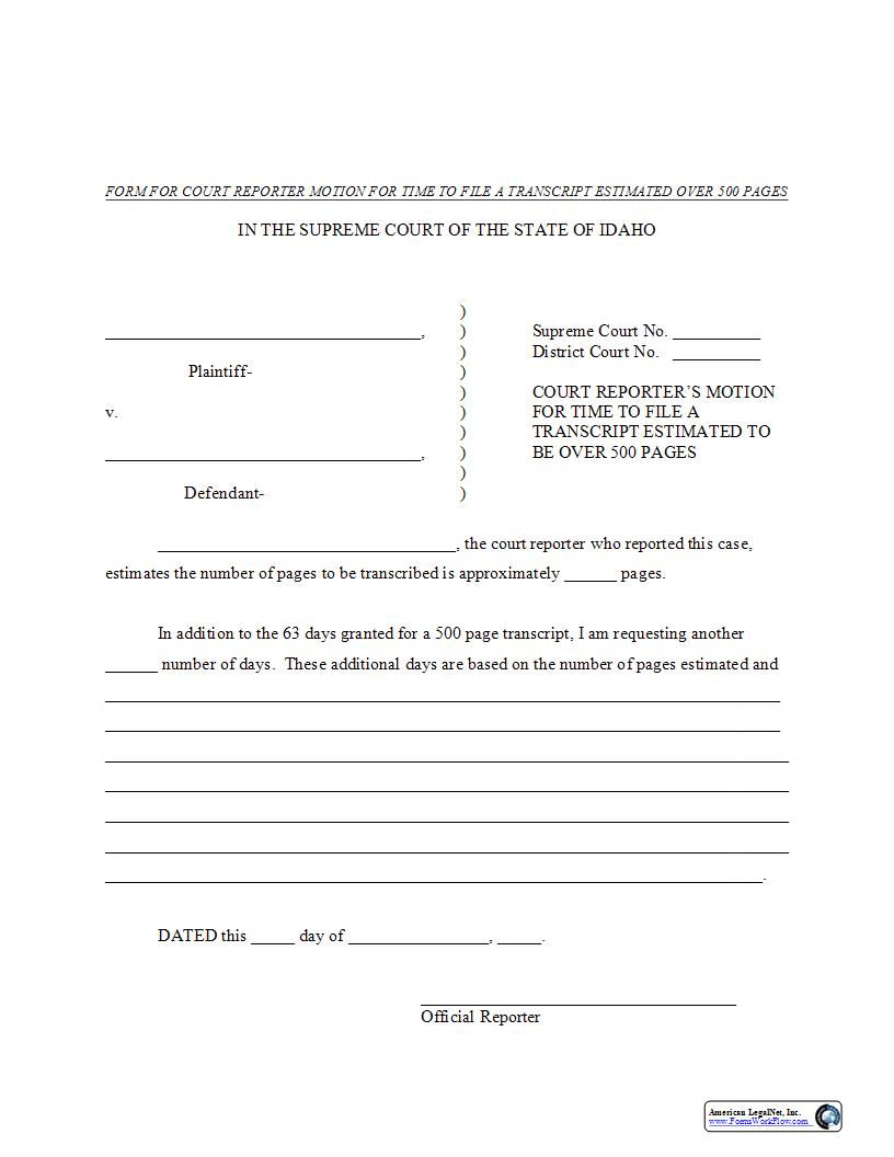 Court Reporters Motion For Time To File A Transcript Estimated To Be Over 500 Pages | Pdf Fpdf Docx | Idaho