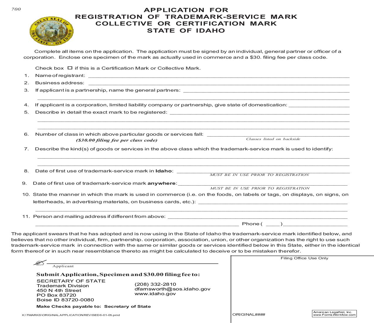 Application For Registration Of Trademark Service Mark Collective Or Certification Mark {700} |  | Idaho
