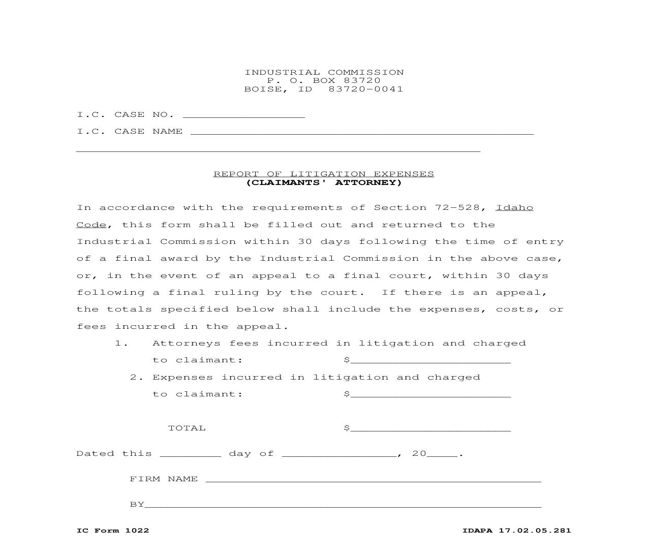 Report Of Litigation Expenses (Claimants Attorney) {IC-1022} |  | Idaho