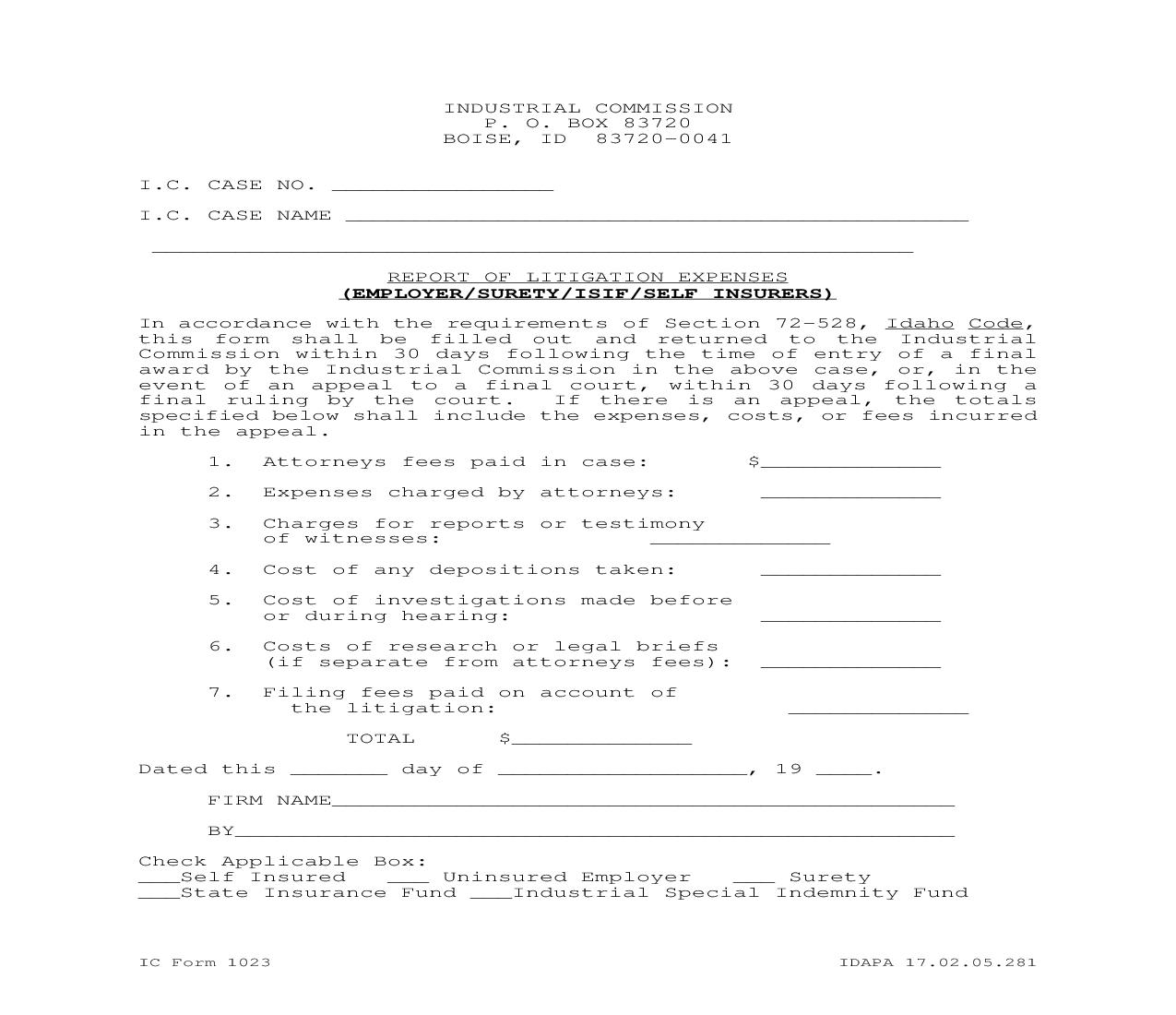 Report Of Litigation Expenses (Employer-Surety-ISIF-Self Insureds) {IC-1023} |  | Idaho