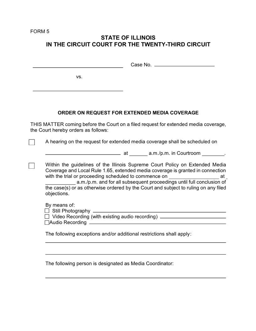 Order On Request For Extended Media Coverage {Form5} | Pdf Fpdf Doc Docx | Illinois