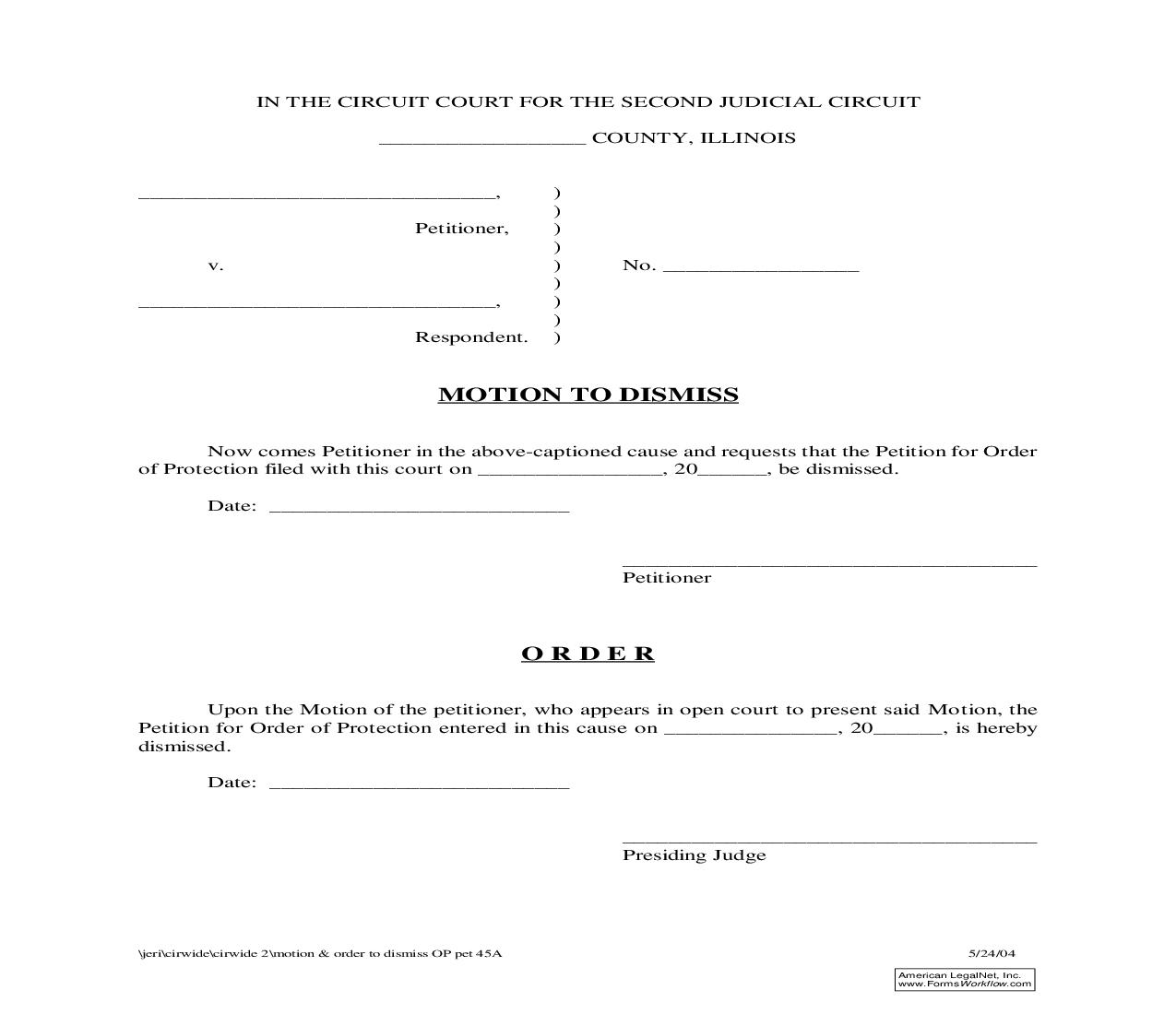 Motion And Order (To Dismiss Petition For Order Of Protection) {45A} | Pdf Fpdf Doc Docx | Illinois