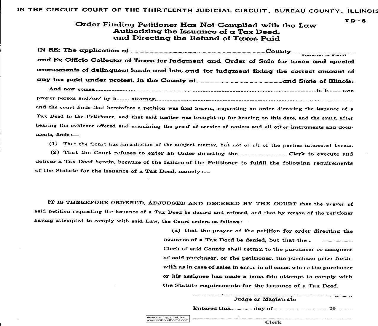 Order Finding Petitioner Has Not Complied With Law Authorizing Issuance Of Tax Deed {TD-8} |  | Illinois