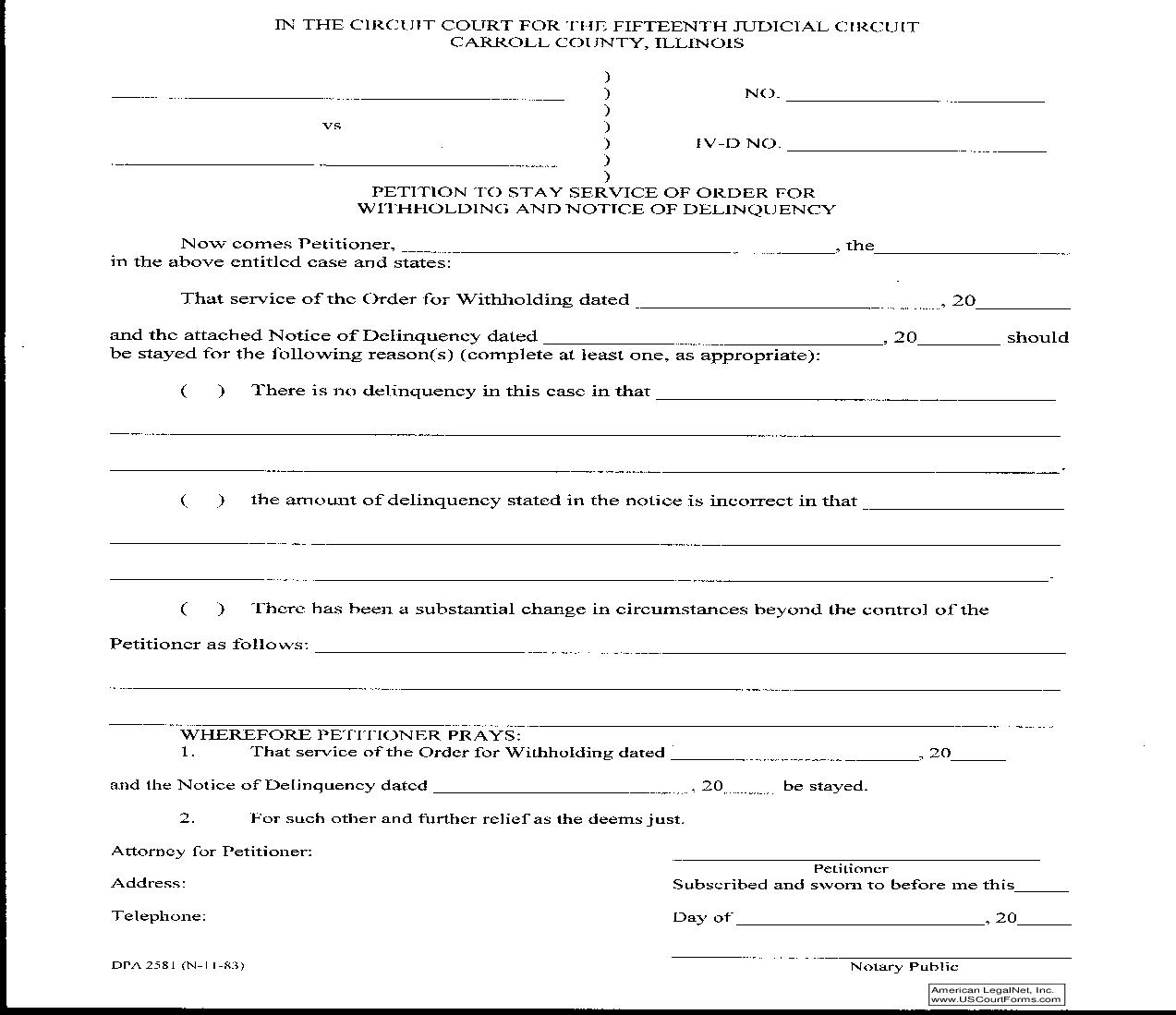 Petition To Stay Service Of Order For Withholding And Notice Of Delinquency {DPA 2581} | Pdf Fpdf Doc Docx | Illinois