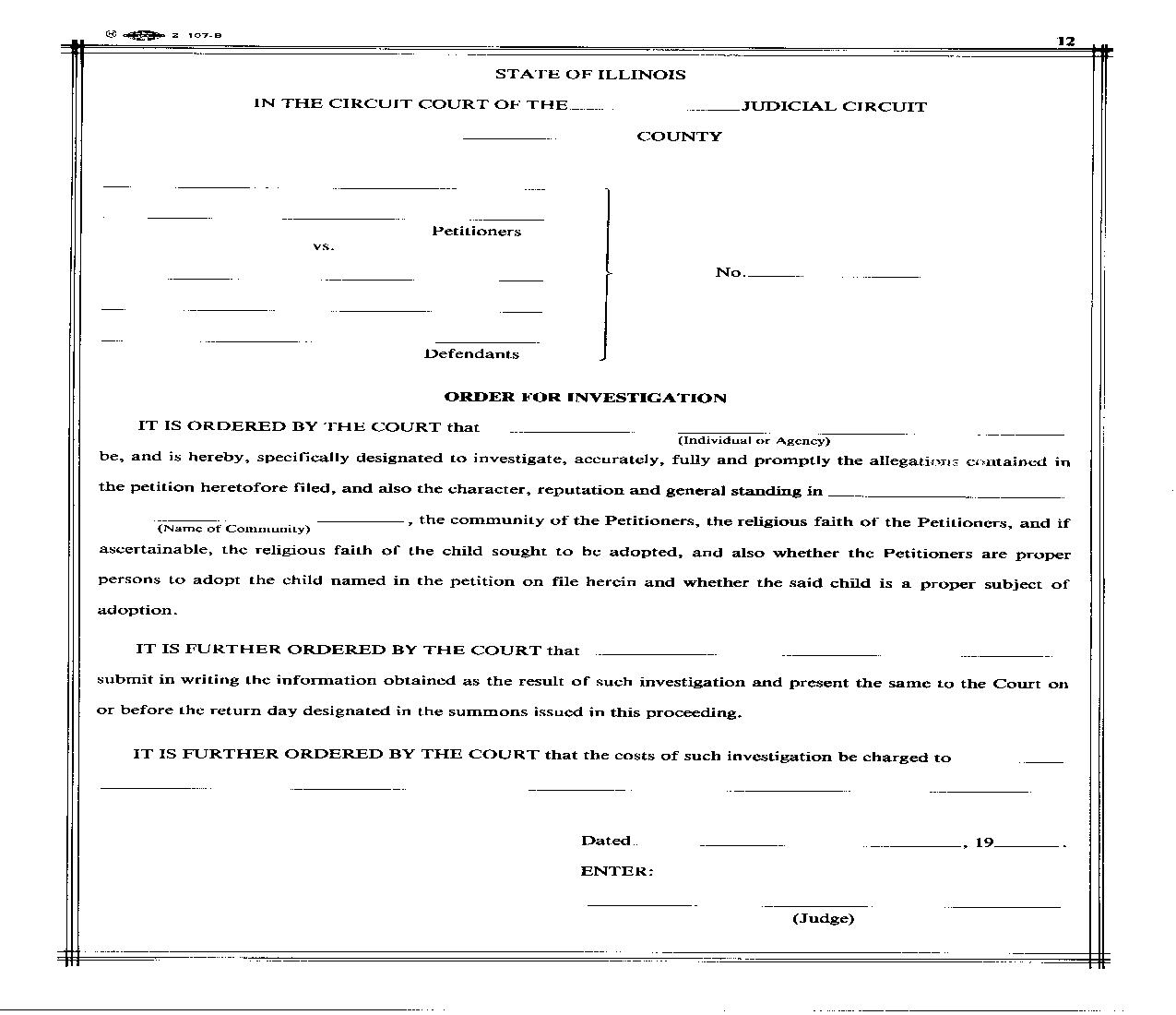 Order For  Investigation {12} |  | Illinois
