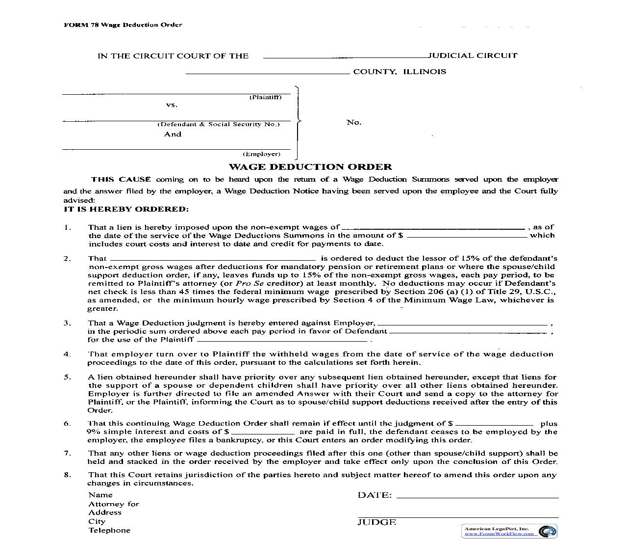Wage Deduction Order {78} |  | Illinois